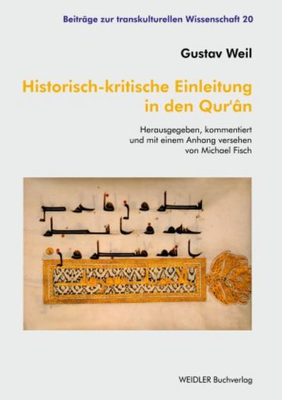Historisch-kritische Einleitung in den Qur’ân