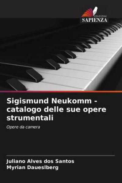 Sigismund Neukomm - catalogo delle sue opere strumentali