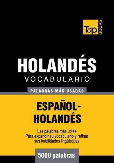 Vocabulario espanol-holandes. 5000 palabras mas usadas