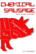 Chemical Sausage