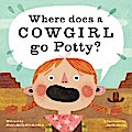 Where Does a Cowgirl Go Potty?