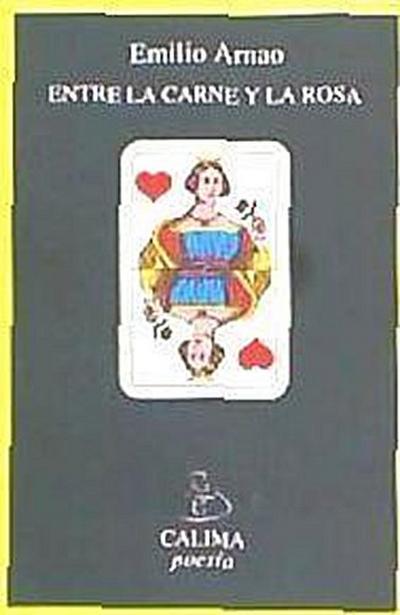 ENTRE LA CARNE Y LA ROSA