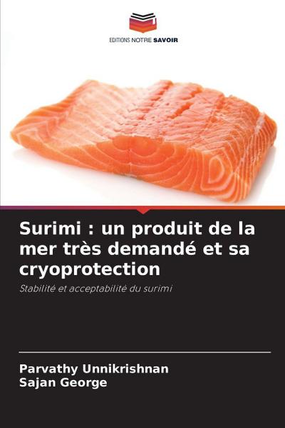 Surimi : un produit de la mer très demandé et sa cryoprotection