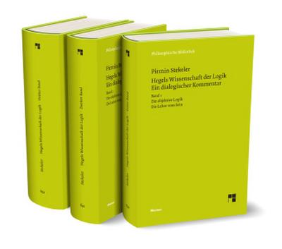 Hegels Wissenschaft der Logik. Ein dialogischer Kommentar. Band 1-3, m. 3 Buch