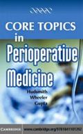 Core Topics in Perioperative Medicine
