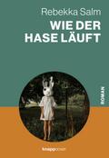 Wie der Hase läuft