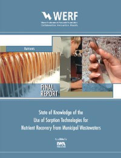 State of Knowledge of the Use of Sorption Technologies for Nutrient Recovery from Municipal Wastewaters Nutrients