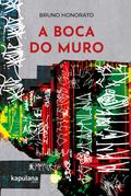A boca do muro