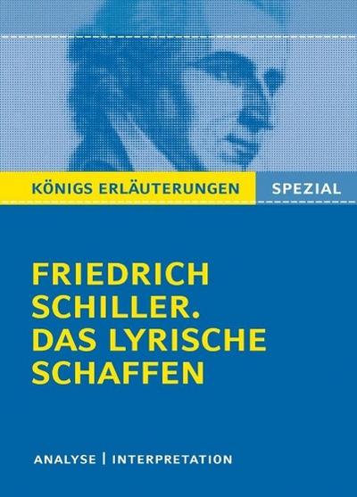 Friedrich Schiller. Das lyrische Schaffen
