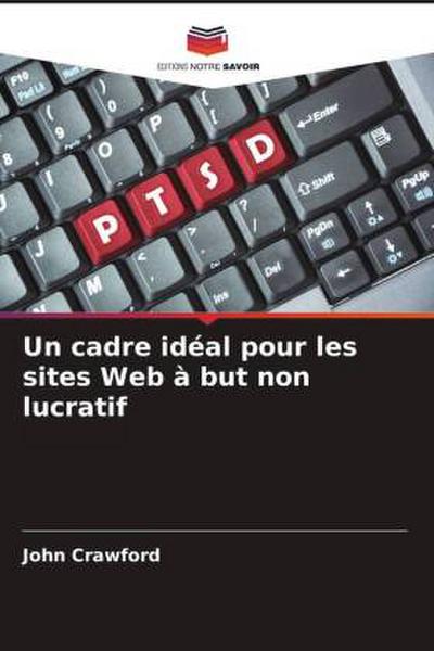 Un cadre idéal pour les sites Web à but non lucratif