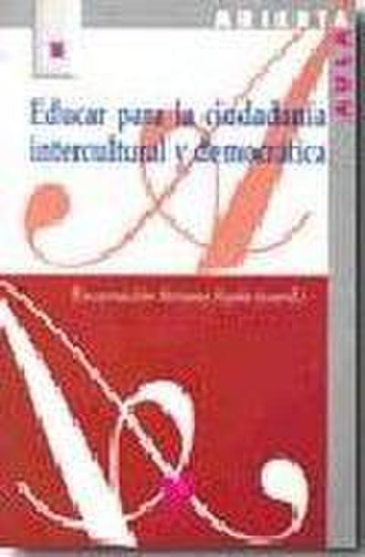 Educar para la ciudadanía intercultural y democrática