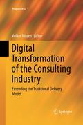 Digital Transformation of the Consulting Industry