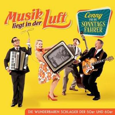 Musik liegt in der Luft - Die wunderbaren Schlager