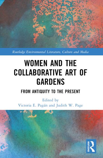Women and the Collaborative Art of Gardens