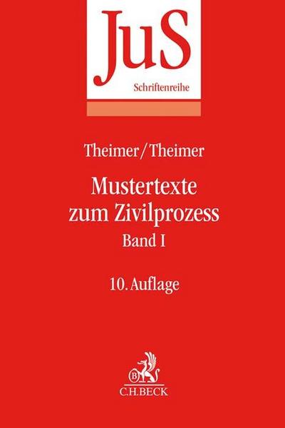 Mustertexte zum Zivilprozess Band I: Erkenntnisverfahren erster Instanz