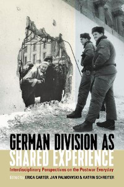 German Division as Shared Experience