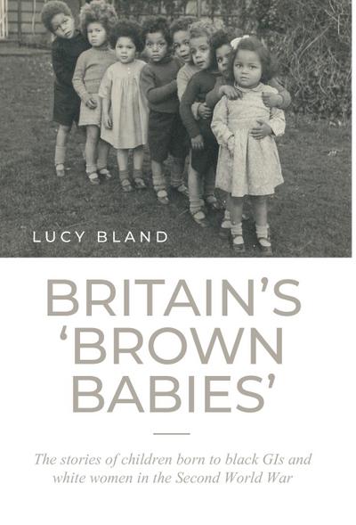 Britain’s `Brown Babies’