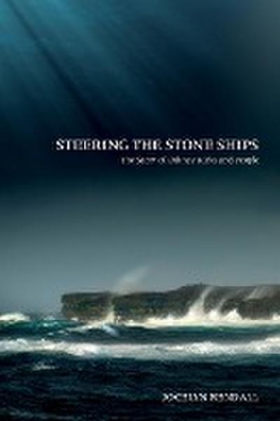 Steering the Stone Ships