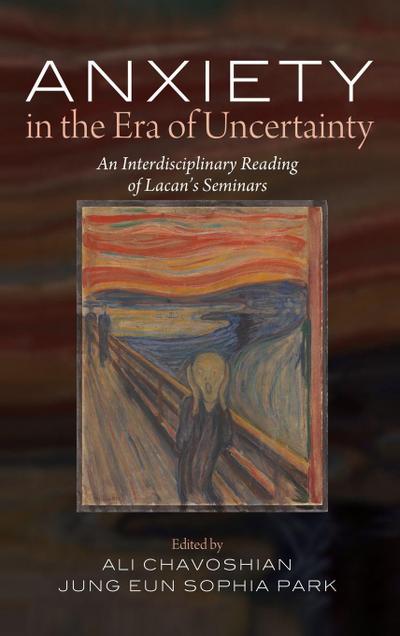 Anxiety in the Era of Uncertainty