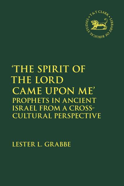 ’The Spirit of the Lord Came Upon Me’