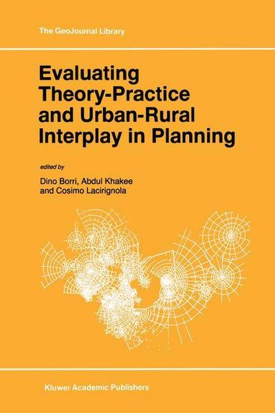 Evaluating Theory-Practice and Urban-Rural Interplay in Planning