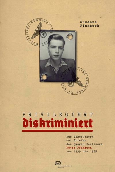 Privilegiert diskriminiert