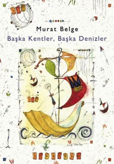 Baska Kentler, Baska Denizler 1