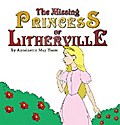 The Missing Princess of Litherville