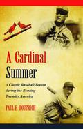 A Cardinal Summer