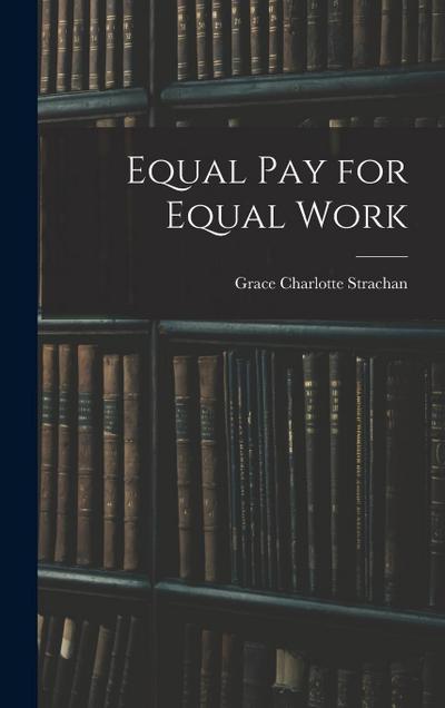 Equal Pay for Equal Work