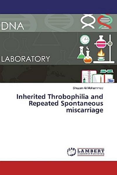 Inherited Throbophilia and Repeated Spontaneous miscarriage