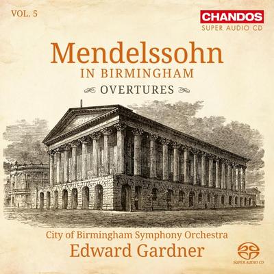 Mendelssohn in Birmingham Vol.5
