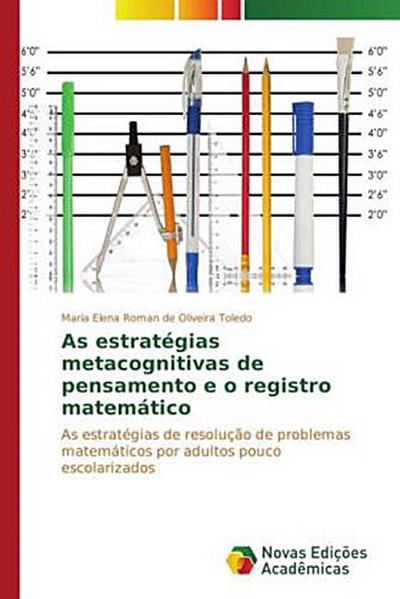 As estratégias metacognitivas de pensamento e o registro matemático