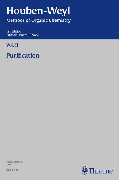 Houben-Weyl Methods of Organic Chemistry Vol. II, 1st Editio