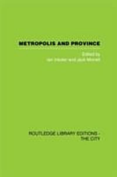 Metropolis and Province