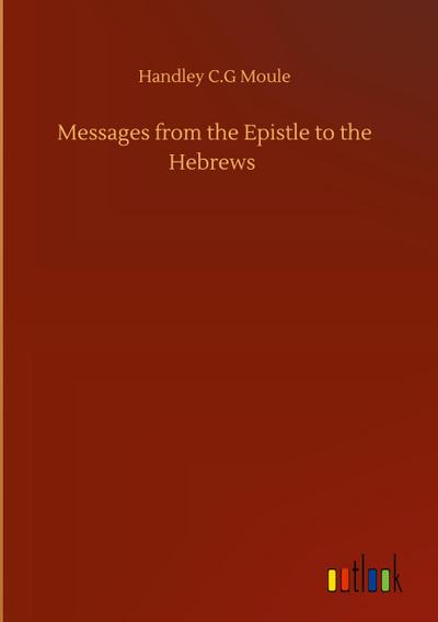 Messages from the Epistle to the Hebrews