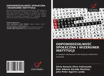 ODPOWIEDZIALNO¿¿ SPO¿ECZNA I WIZERUNEK INSTYTUCJI