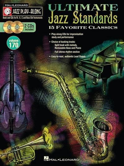 Ultimate Jazz Standards - Jazz Play-Along Vol. 170 Book/Online Audio [With 2 CDs] - Hal Leonard Corp