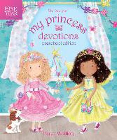 The One Year My Princess Devotions
