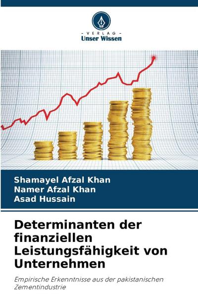 Determinanten der finanziellen Leistungsfähigkeit von Unternehmen