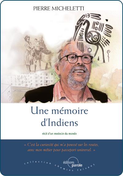 Une mémoire d’Indiens