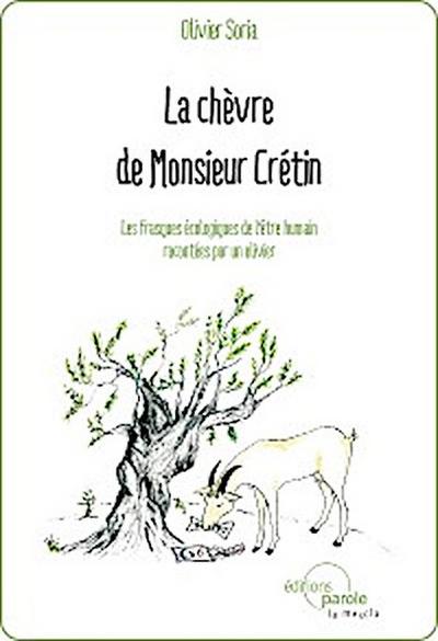 La chèvre de Monsieur Crétin