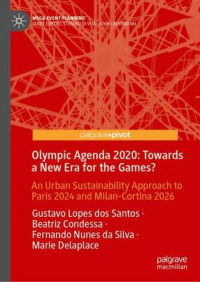 Olympic Agenda 2020: Towards a New Era for the Games?