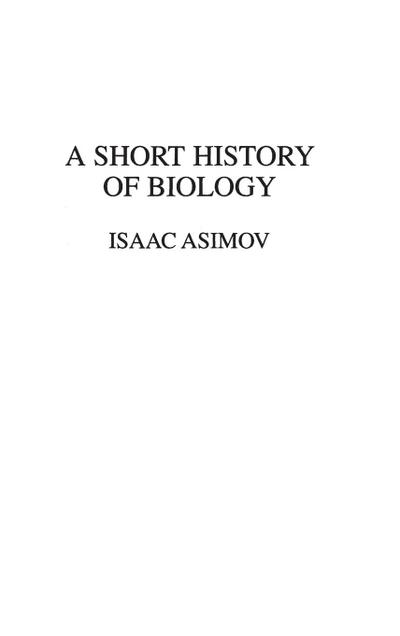 A Short History of Biology