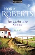Im Licht der Sonne von Nora Roberts | Ebook