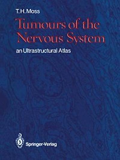 Tumours of the Nervous System