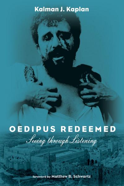 Oedipus Redeemed