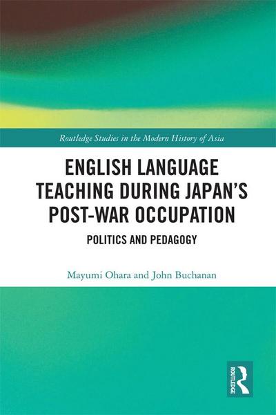 English Language Teaching during Japan’s Post-war Occupation