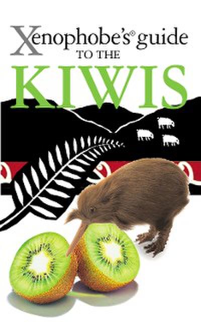 The Xenophobe’s Guide to the Kiwis