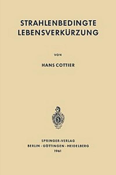 Strahlenbedingte Lebensverkürzung